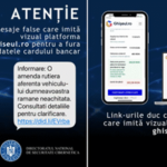 Atentionare DNSC Mesaje false privind amenzi expediate in numele Politiei si Ghiselulro Datele cardurilor obiectivul escrocilor